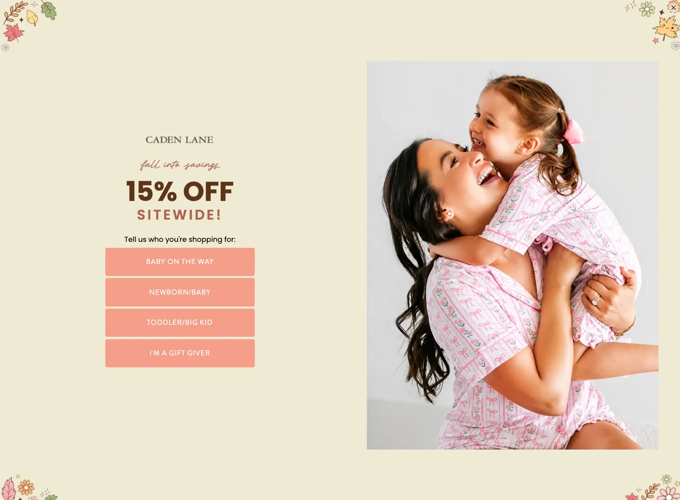 Caden Lane popup, step two: 15% off sitewide, tell us who you're shopping for, four options
